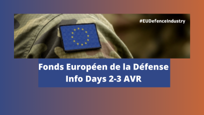 Fonds Européen de la Défense, Info Days les 2 et 3 avril