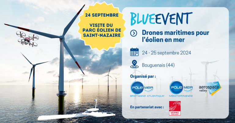 Blue event « DRONES MARITIMES pour l’EOLIEN EN MER ».